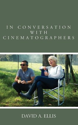 In Conversation with Cinematographers