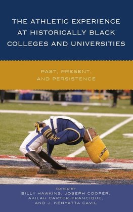 Athletic Experience at Historically Black Colleges and Universities