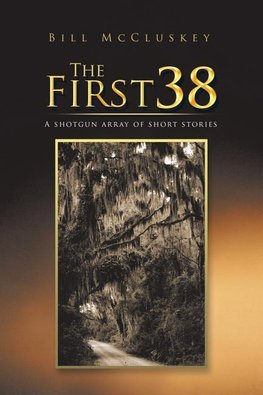 The First 38