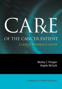 Finegan, W: Care of the Cancer Patient