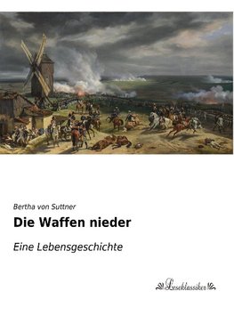 Die Waffen nieder