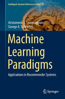 Machine Learning Paradigms