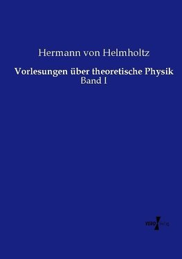 Vorlesungen über theoretische Physik