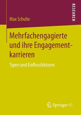 Mehrfachengagierte und ihre Engagementkarrieren