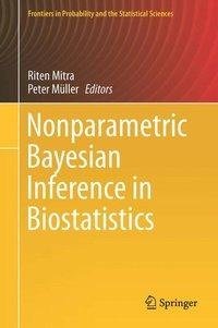 Nonparametric Bayesian Inference in Biostatistics