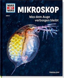 Mikroskop. Was dem Auge verborgen bleibt