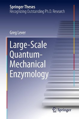 Large-Scale Quantum-Mechanical Enzymology