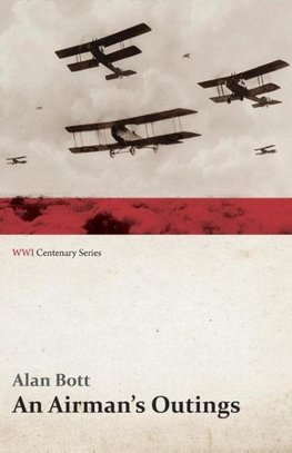 An Airman's Outings (WWI Centenary Series)