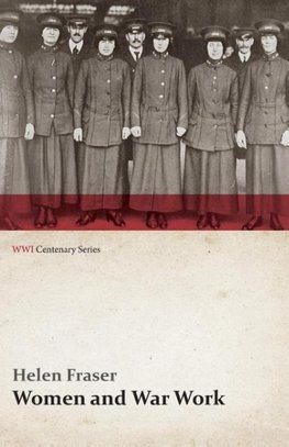 WOMEN & WAR WORK (WWI CENTENAR