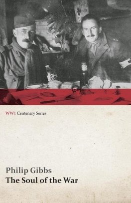 The Soul of the War (WWI Centenary Series)