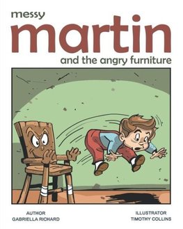 Messy Martin and The Angry Furniture