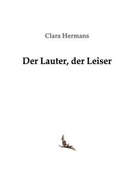 Der Lauter, der Leiser