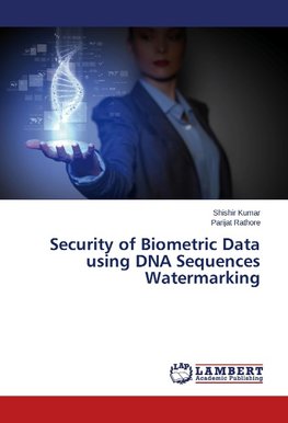 Security of Biometric Data using DNA Sequences Watermarking