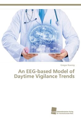 An EEG-based Model of Daytime Vigilance Trends