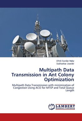 Multipath Data Transmission in Ant Colony Optimization