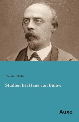 Studien bei Hans von Bülow