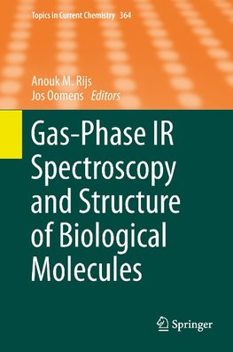 Gas-Phase IR Spectroscopy and Structure of Biological Molecules