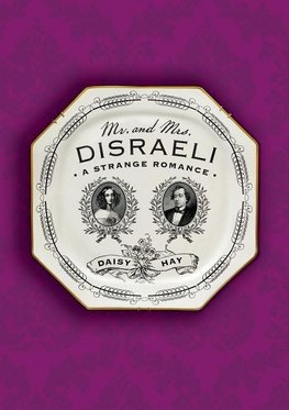 Mr. and Mrs. Disraeli