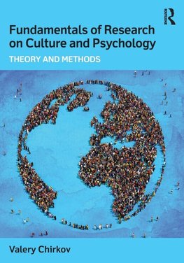 Chirkov, V: Fundamentals of Research on Culture and Psycholo