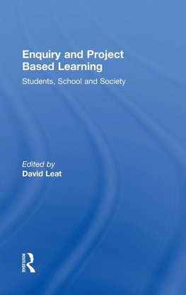 Enquiry and Project Based Learning