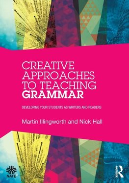 Creative Approaches to Teaching Grammar