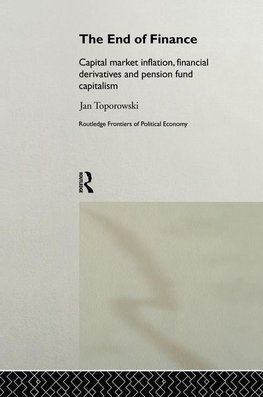 Toporowski, J: End of Finance