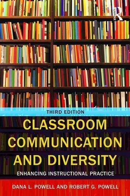 Powell, R: Classroom Communication and Diversity