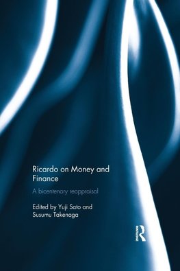 Ricardo on Money and Finance