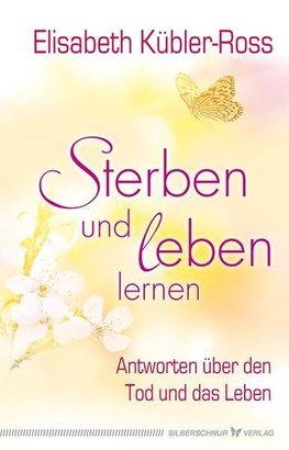 Sterben und leben lernen