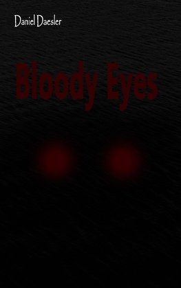 Bloody Eyes