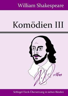 Komödien III