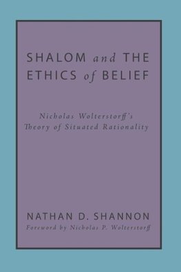 Shalom and the Ethics of Belief