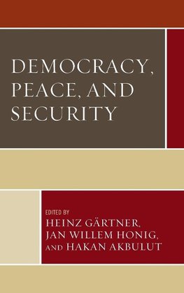 Democracy, Peace, and Security