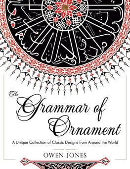 The Grammar of Ornament