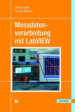 Messdatenverarbeitung mit LabVIEW