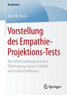 Vorstellung des Empathie-Projektions-Tests