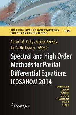 Spectral and High Order Methods for Partial Differential Equations  - ICOSAHOM '14