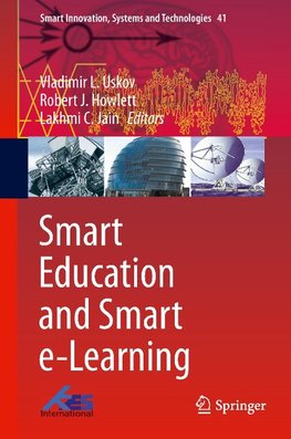 Smart Education and Smart E-Learning