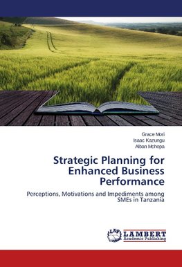 Strategic Planning for Enhanced Business Performance