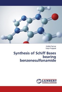 Synthesis of Schiff Bases bearing benzenesulfonamide