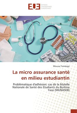 La micro assurance santé en milieu estudiantin