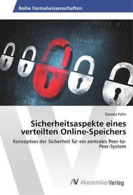 Sicherheitsaspekte eines verteilten Online-Speichers