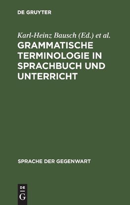 Grammatische Terminologie in Sprachbuch und Unterricht