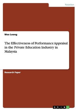 The Effectiveness of Performance Appraisal in the Private Education Industry in Malaysia