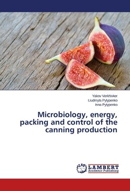 Microbiology, energy, packing and control of the canning production