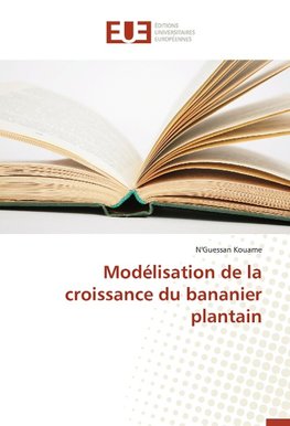 Modélisation de la croissance du bananier plantain