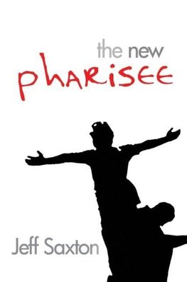 The New Pharisee