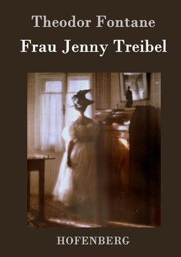 Frau Jenny Treibel