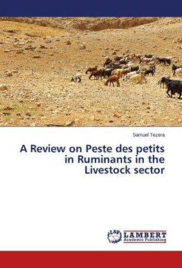 A Review on Peste des petits in Ruminants in the Livestock sector