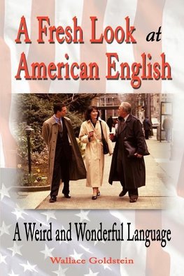 A Fresh Look at American English